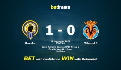 Hercules vs. Villarreal B – Vorhersage, Quoten und Wetttipps 17.11.2024