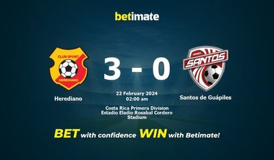 Herediano vs Santos de Guápiles التوقعات، الصعاب ونصائح الرهان 22/02/2024
