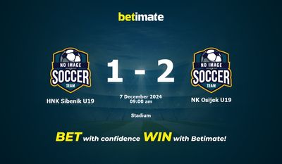 HNK Sibenik U19 vs NK Osijek U19 Prediction, Odds & Betting Tips 12/07/2024