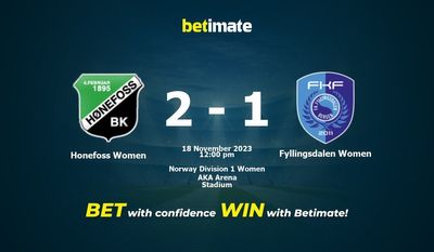 Honefoss Women vs Fyllingsdalen Women Prediction, Odds & Betting Tips 11/18/2023