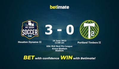 Houston Dynamo II vs Portland Timbers II Prediction, Odds & Betting Tips 06/16/2023