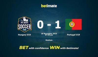 Hungary U19 vs Portugal U19 Prediction, Odds & Betting Tips 11/18/2023