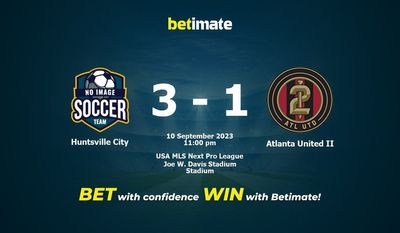 Huntsville City vs Atlanta United II Prediction, Odds & Betting Tips 09/10/2023