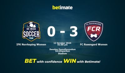 IFK Norrkoping Women vs FC Rosengard Women Prediction, Odds & Betting Tips 10/12/2024