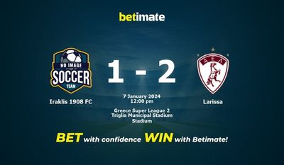 Iraklis 1908 FC vs Larissa التوقعات، الصعاب ونصائح الرهان 07/01/2024