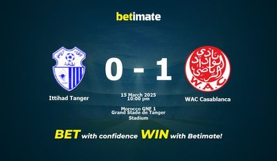 Ittihad Tanger vs WAC Casablanca Prediction, Odds & Betting Tips 03/15/2025