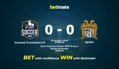 Juventud Torremolinos CF vs Aguilas Prediction, Odds & Betting Tips 10/19/2024