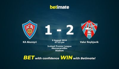 KA Akureyri vs Valur Reykjavik Prediction, Odds & Betting Tips 08/06/2024