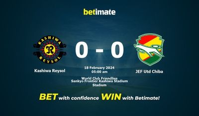 Kashiwa Reysol vs JEF Utd Chiba التوقعات، الاحتمالات ونصائح الرهان 18/02/2024