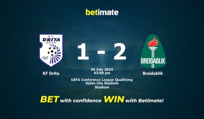 KF Drita vs Breidablik Prediction, Odds & Betting Tips 07/30/2024
