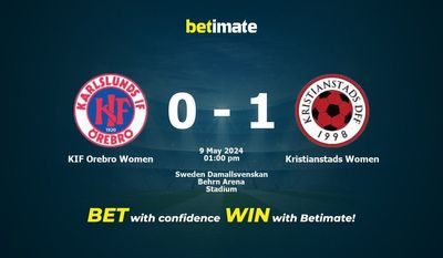 KIF Orebro Women vs Kristianstads Women Prediction, Odds & Betting Tips 05/09/2024