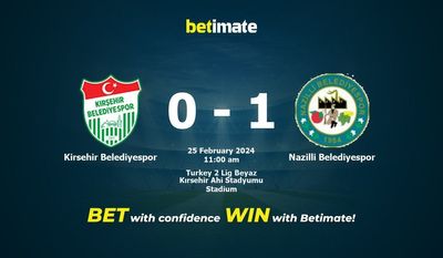 Kirsehir Belediyespor vs Nazilli Belediyespor 预测、赔率和投注技巧 02/25/2024