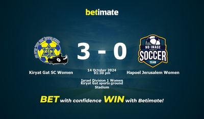 Kiryat Gat SC Women vs Hapoel Jerusalem Women Prediction, Odds & Betting Tips 10/14/2024