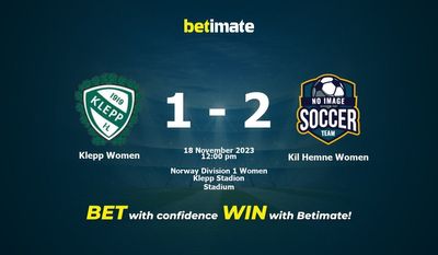 Klepp Women vs Kil Hemne Women Prediction, Odds & Betting Tips 11/18/2023