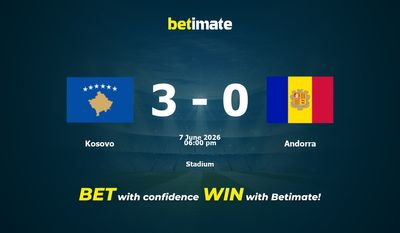 Kosovo vs Andorra Prediction, Odds & Betting Tips 06/07/2026