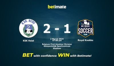 KSK Heist vs Royal Knokke التوقعات، الصعاب ونصائح الرهان 02/03/2024