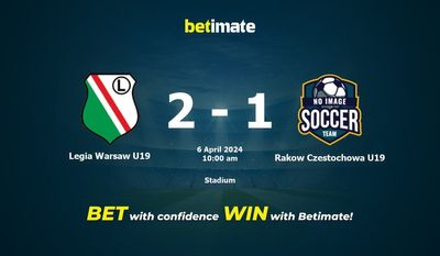 Legia Warsaw U19 vs Rakow Czestochowa U19 Prediction, Odds & Betting Tips 04/06/2024