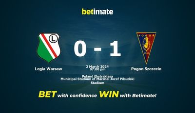 Legia Warsaw vs Pogon Szczecin 预测、赔率和投注技巧 03/02/2024