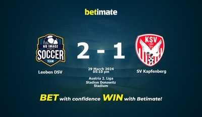 Leoben DSV vs SV Kapfenberg Prediction, Odds & Betting Tips 03/29/2024