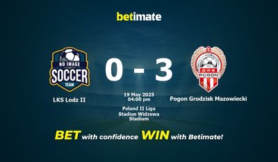 LKS Lodz II vs Pogon Grodzisk Mazowiecki Prediction, Odds & Betting Tips 05/19/2025