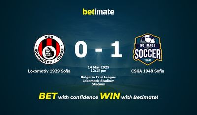 Lokomotiv 1929 Sofia vs CSKA 1948 Sofia Prediction, Odds & Betting Tips 05/14/2025