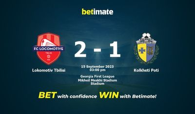 Lokomotiv Tbilisi vs Kolkheti Poti Prediction, Odds & Betting Tips 09/15/2023