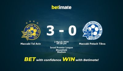 Maccabi Tel Aviv vs Maccabi Petach Tikva التوقعات، الصعاب ونصائح الرهان 03/02/2024