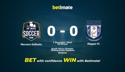 Marumo Gallants vs Magesi FC Pronostici, quote e consigli di scommessa 07/12/2024