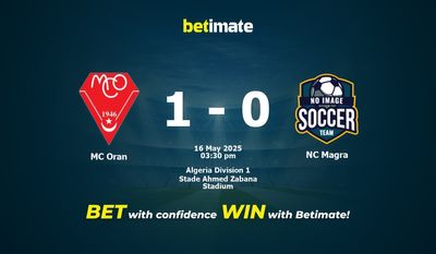 MC Oran vs NC Magra Prediction, Odds & Betting Tips 05/16/2025