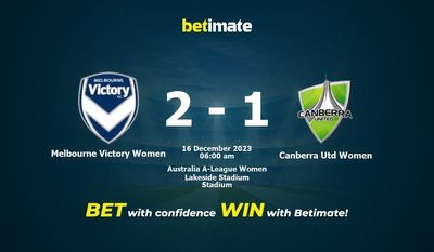 Melbourne Victory Women vs Canberra Utd Women 预测、赔率和投注技巧 12/16/2023