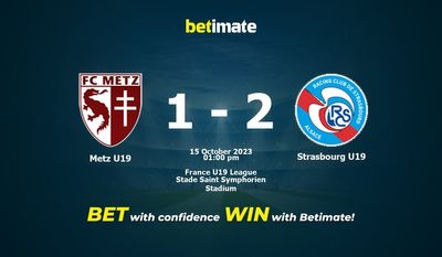 Metz U19 vs Strasbourg U19 Prediction, Odds & Betting Tips 10/15/2023