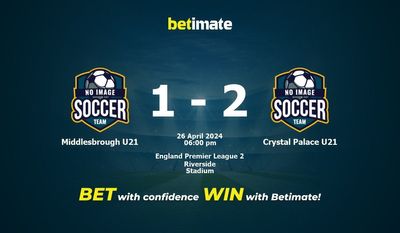 Middlesbrough U21 vs Crystal Palace U21 Prediction, Odds & Betting Tips 04/26/2024