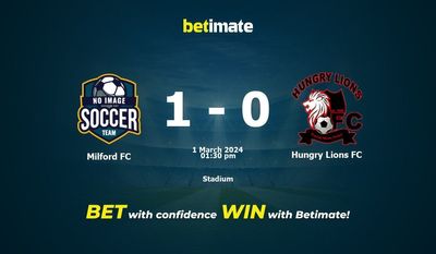 Milford FC vs Hungry Lions FC التوقعات، الصعاب ونصائح الرهان 01/03/2024