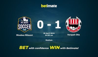 Minebea Mitsumi vs Verspah Oita Prediction, Odds & Betting Tips 04/28/2024