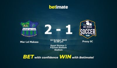 Misr Lel Makasa vs Proxy SC Prediction, Odds & Betting Tips 10/16/2023
