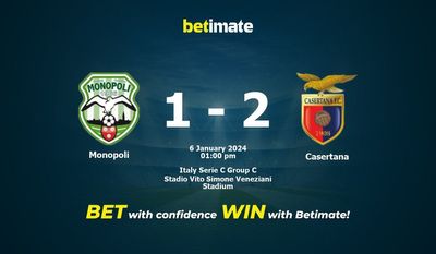 Monopoli vs Casertana التوقعات، الصعاب ونصائح الرهان 01/06/2024