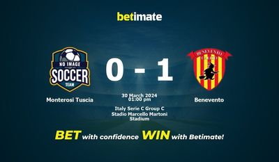 Monterosi Tuscia vs Benevento Prediction, Odds & Betting Tips 03/30/2024