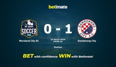 Moreland City SC vs Dandenong City 预测、赔率和投注技巧 03/23/2024