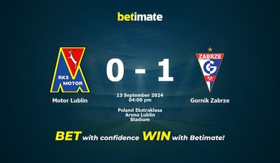 Motor Lublin vs Gornik Zabrze Prediction, Odds & Betting Tips 09/13/2024