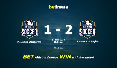 Mounties Wanderers vs Parramatta Eagles Prediction, Odds & Betting Tips 05/17/2024