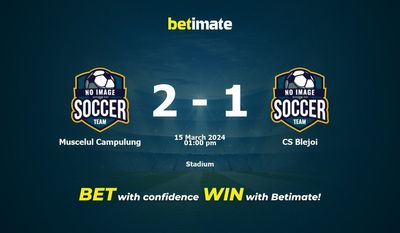 Muscelul Campulung vs CS Blejoi Prediction, Odds & Betting Tips 03/15/2024