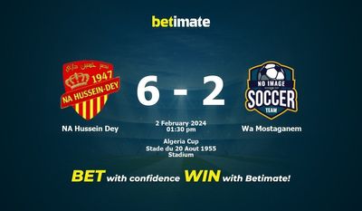 NA Hussein Dey vs Wa Mostaganem Prediction, Odds & Betting Tips 02/02/2024