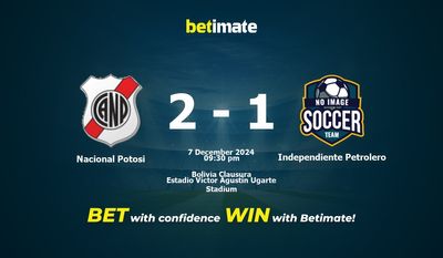 Nacional Potosi vs Independiente Petrolero Prediction, Odds & Betting Tips 12/07/2024