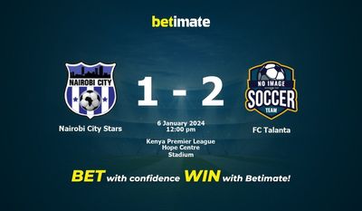 Nairobi City Stars vs FC Talanta Prediction, Odds & Betting Tips 01/06/2024