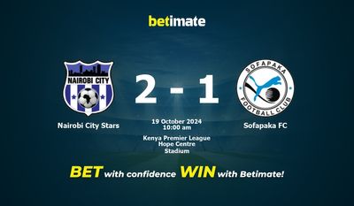 Nairobi City Stars vs Sofapaka FC Prediction, Odds & Betting Tips 10/19/2024