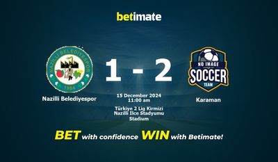 Nazilli Belediyespor vs Karaman Prediction, Odds & Betting Tips 12/15/2024