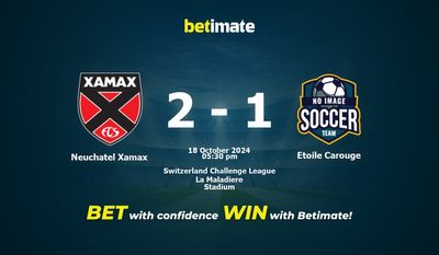 Pronostic Neuchatel Xamax vs Etoile Carouge, cotes et conseils de paris 18/10/2024