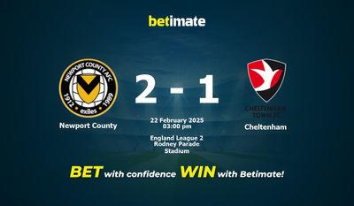 Pronostici, quote e suggerimenti per le scommesse Newport County vs Cheltenham 22/02/2025
