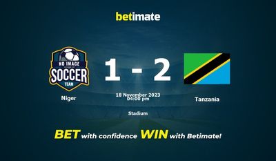 Niger vs Tanzania Prediction, Odds & Betting Tips 11/18/2023