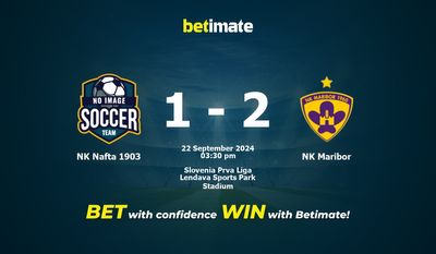 NK Nafta 1903 vs NK Maribor Prediction, Odds & Betting Tips 09/22/2024
